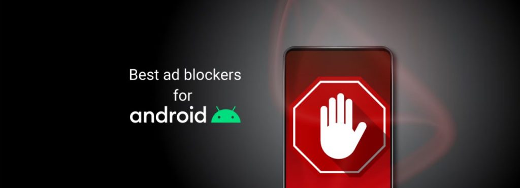 Kas Androidile on olemas õige reklaamiblokeerija?
