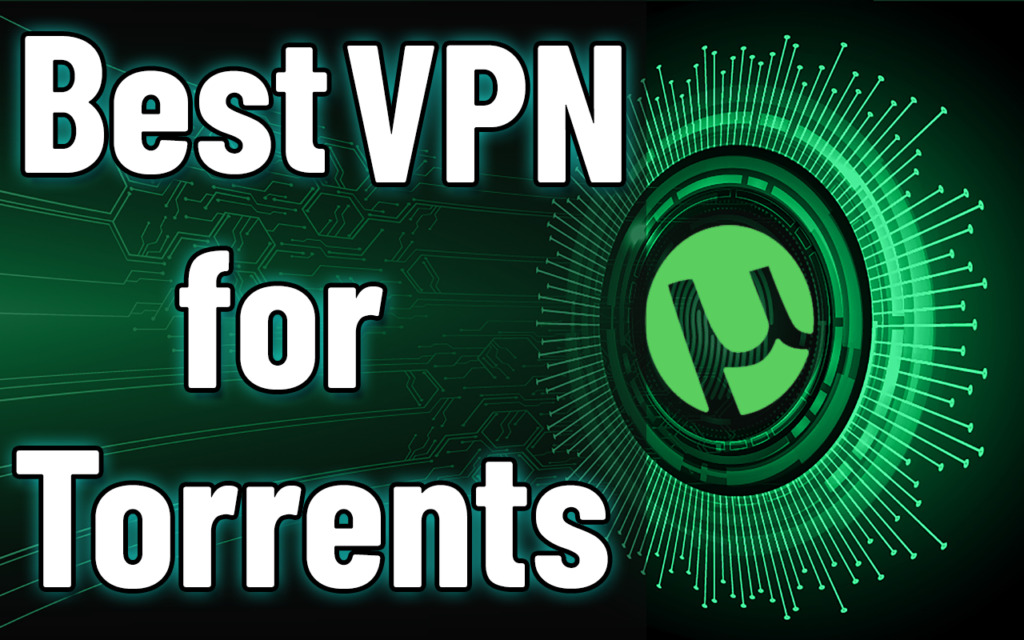 Milline VPN on kiire uTorrenti jaoks?
