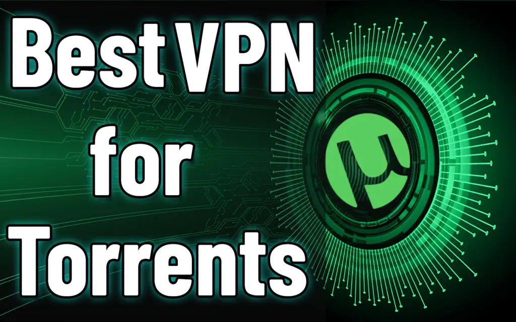 Milline VPN on kiire uTorrenti jaoks?
