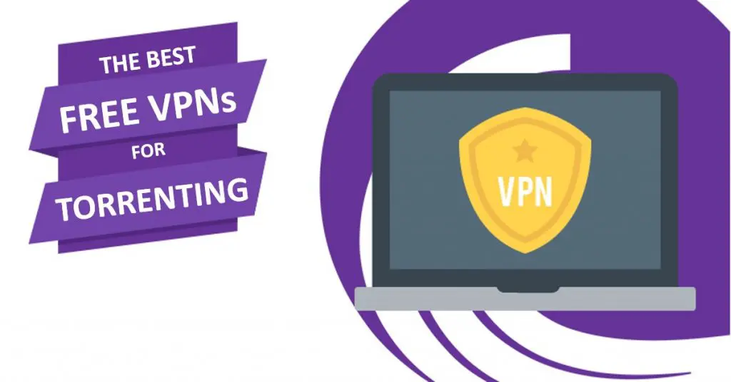 Milline VPN on Torrentimise jaoks kõige kiirem?