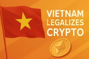 Vietnam legaliseerib krüptovaluuta: uus seadus kehtestab digitaalsete varade eeskirjad